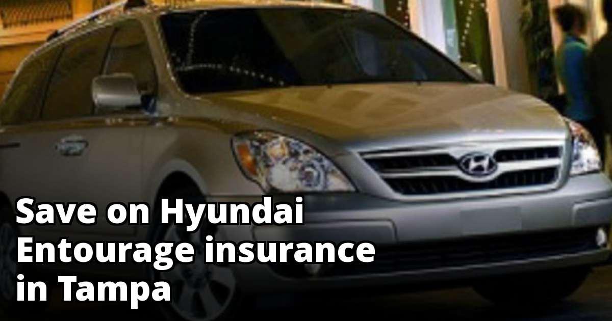 Best Insurance for a Hyundai Entourage in Tampa